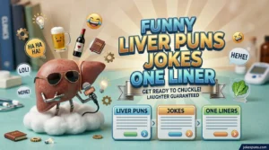 Funny Liver Puns Jokes One Liner