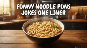 Funny Noodle Puns Jokes One Liner