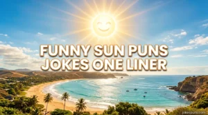 Funny Sun Puns Jokes One Liner
